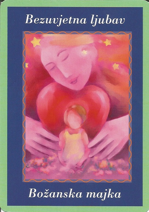 Karte duhovnih vodiča - Bezuvjetna ljubav 2 (Božanska majka)